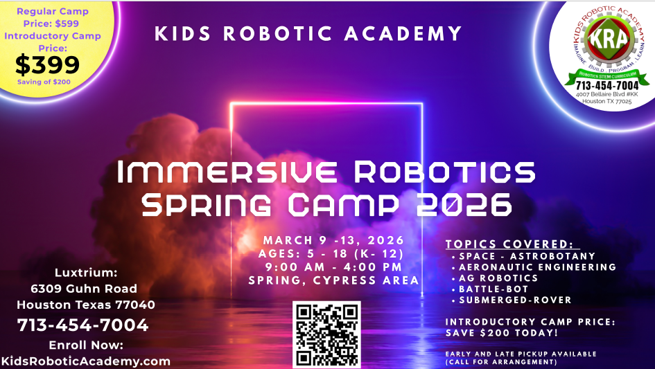 Immersive Robotics Camp 2026 at KRA SPRING CYPRESS AREA
